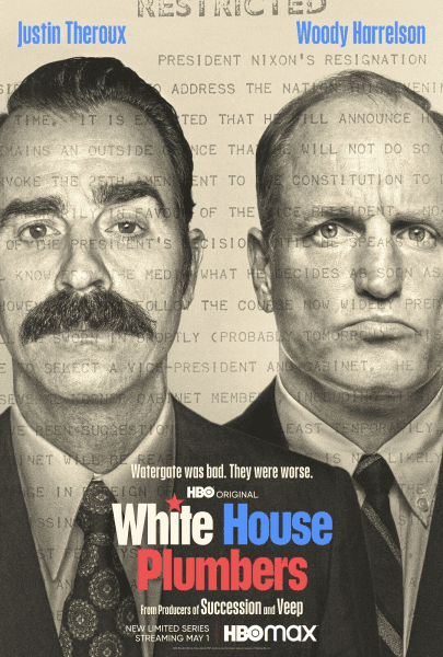 White House Plumbers TV show poster; show has Karl Business Business props.